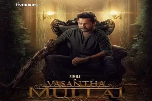 Vasantha Mullai Movie OTT Release Date